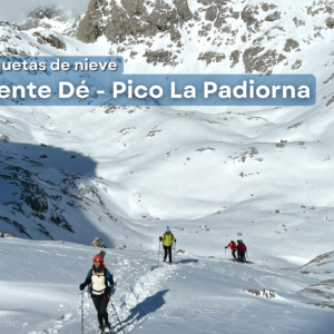 Raquetas de nieve - Fuente Dé - Pico La Padiorna